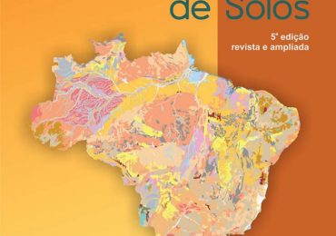 Sistema Brasileiro de Classificação de Solos ganha versão eletrônica gratuita