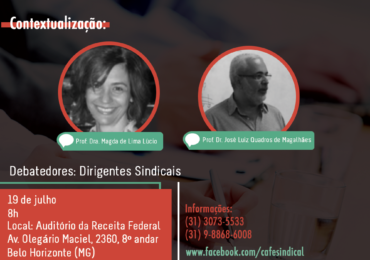 Sindsema presente no primeiro encontro do Café Sindical 2017