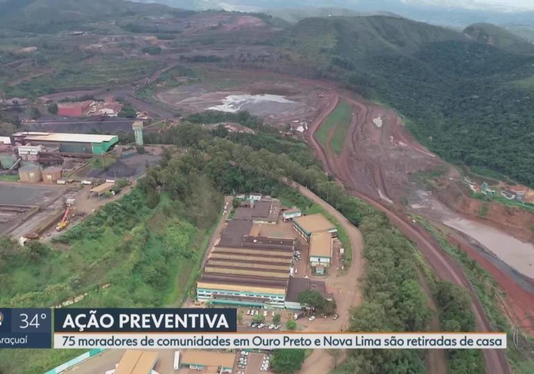 125 vizinhos de barragens da Vale de Nova Lima e de Ouro Preto também serão retirados de suas casas
