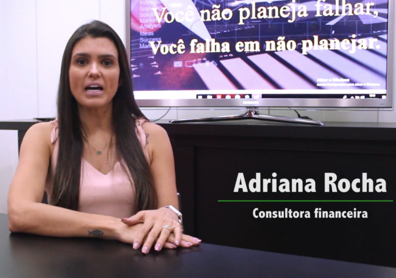 Adriana Rocha - Consultoria financeira