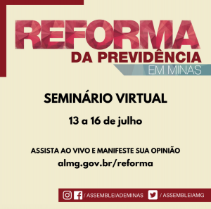 Reforma da Previdência de Minas Gerais: Seminário Virtual