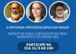 Assista aqui (15/9) – Live “A Reforma Previdenciária em Minas”