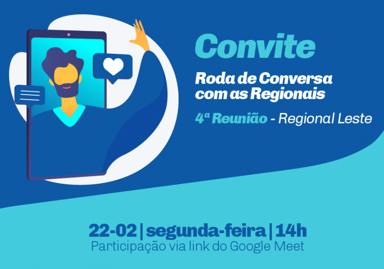4ª Roda de Conversa - Regional Leste-Rio Doce