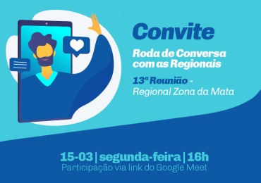6ª, 10ª, 11ª e 13ª Rodas de Conversa
