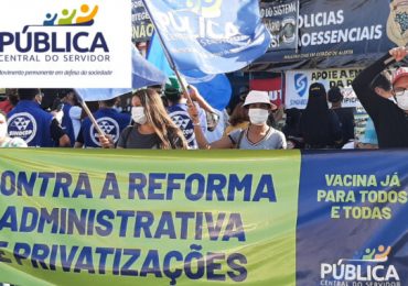 Brasília – Pública Central do Servidor no 3/8 contra a PEC-32