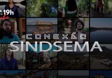 13 de agosto estreia o Conexão Sindsema