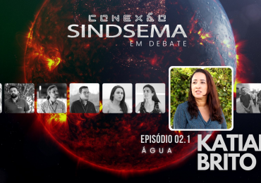 Katiane Brito no Especial sobre Água, do Conexão Sindsema
