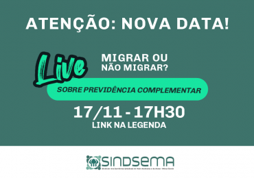 17/11: Sindsema realiza live sobre previdência complementar