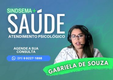 Sindsema + Saúde: atendimento psicológico com Gabriela de Souza