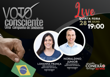 Assista ao debate da campanha Voto Consciente com Lohanna França e Noraldino Júnior
