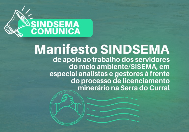 Manifesto de apoio ao trabalho dos analistas e gestores à frente do processo de licenciamento minerário na Serra do Curral