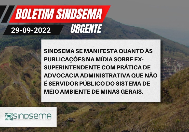 Sindsema se manifesta sobre ex-superintendente que não é servidor público do Sisema