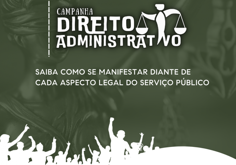 Sindsema lança campanha "DIREITO ADMINISTRATIVO" para orientar e auxiliar servidores
