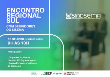 Regional Sul recebe, dia 13/4, programa do Sindsema para estreitar diálogo da Semad com servidores