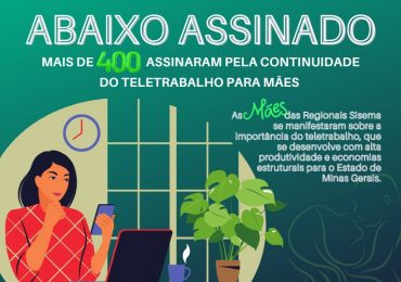 Mais de 400 servidores do Sisema apoiam abaixo-assinado pela continuidade do teletrabalho para mães