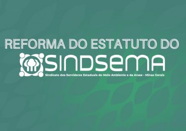 Sindsema informa sobre alteração no estatuto e prazo para contribuições dos(as) filiados(as)