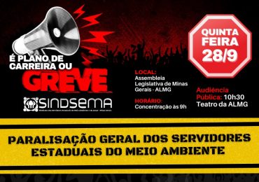 É Plano de Carreira ou greve! Servidores do meio ambiente aprovam paralisação geral dia 28/9