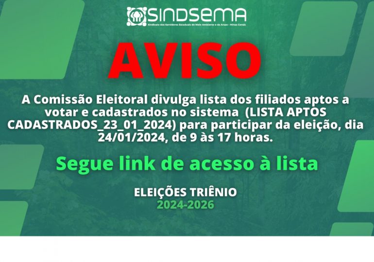 Aviso: A Comissão Eleitoral divulga lista dos filiados aptos a votar e cadastrados no sistema