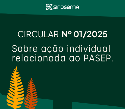 Circular 001/2025 sobre ação individual relacionada ao PASEP.