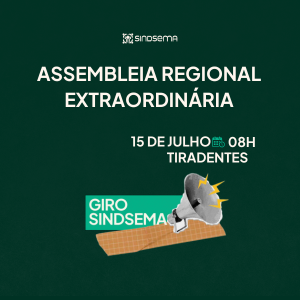 ASSEMBLEIA REGIONAL EXTRAORDINÁRIA - TIRADENTES