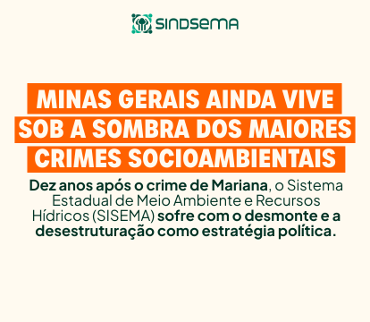 Minas Gerais ainda vive sob a sombra dos maiores crimes socioambientais