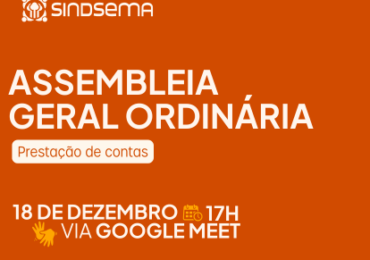 CONVOCAÇÃO PARA ASSEMBLEIA GERAL ORDINÁRIA SINDSEMA