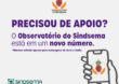 O Observatório Sindsema está de número novo