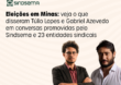 Sindsema e 23 entidades iniciam ciclo de conversas com candidatos ao Governo de Minas