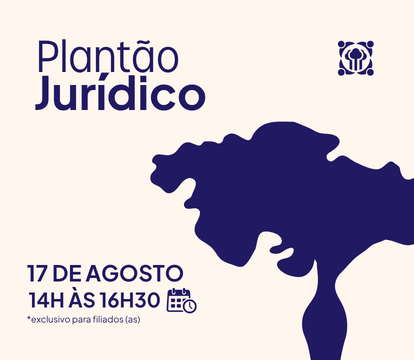 PLANTÃO JURÍDICO - AGOSTO