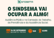 O SINDSEMA VAI OCUPAR A ALMG!